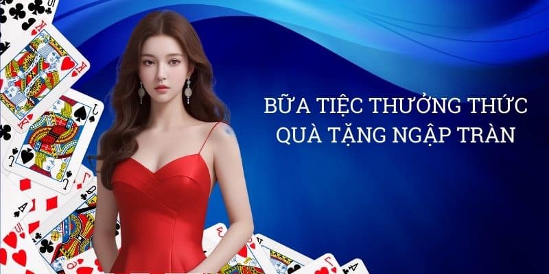 Bữa Tiệc Thưởng Thức - Quà Tặng Ngập Tràn