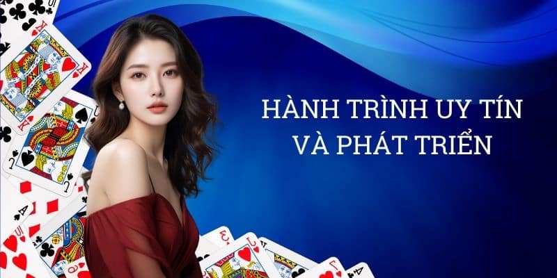 Hành trình uy tín và phát triển